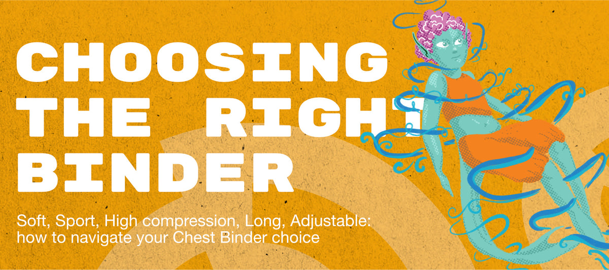 How to choose the right Chest Binder for your needs